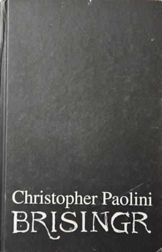 Christopher Paolini: Brisinger (Az örökség 3.) antikvár