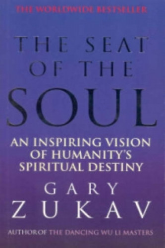Gary Zukav: The seat of the soul antikvár