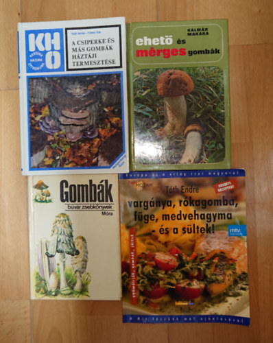 Kalmár-Makara, Tóth Endre, Szili István - Véssey Ede: 4 kiadvány a gombák szerelmeseinek: Ehető és mérges gombák, Gombák (Búvár zsebkönyvek), Vargánya, rókagomba, füge, medvehagyma és a sültek, A csiperke és más háztáji termesztése antikvár