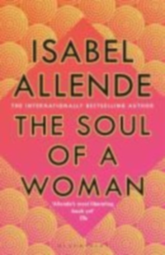 Allende, Isabel: The Soul of a Woman idegen