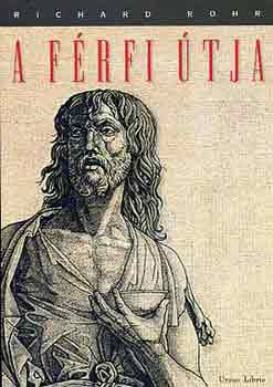 Richard Rohr: A férfi útja I-II. antikvár