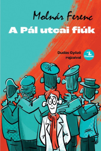 Molnár Ferenc: A Pál utcai fiúk könyv