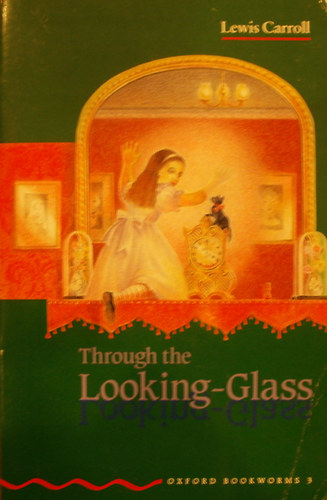 Lewis Carroll: Through the Looking-Glass (OBW 3) antikvár