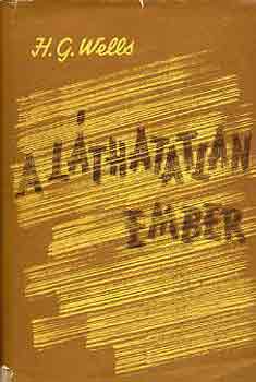 H. G. Wells: A láthatatlan ember antikvár