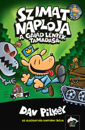 Dav Pilkey: Szimat naplója - A galád lények támadása antikvár