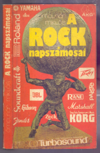 Ómolnár Miklós: A rock napszámosai antikvár