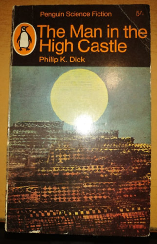 Philip K. Dick: The Man in the High Castle antikvár