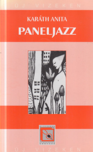 Karáth Anita: Paneljazz antikvár