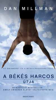 Dan Millman: A békés harcos útja antikvár