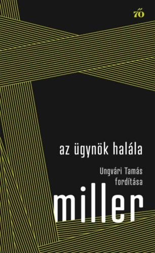 Arthur Miller: Az ügynök halála könyv