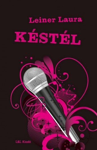 Leiner Laura: Késtél e-Könyv