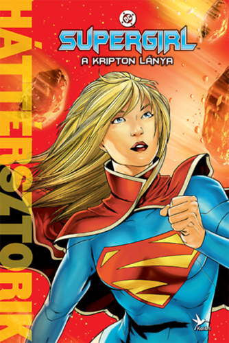 Wallace, Daniel: Supergirl - A Kripton lánya antikvár