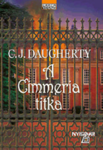 C. J. Daugherty: A Cimmeria titka antikvár