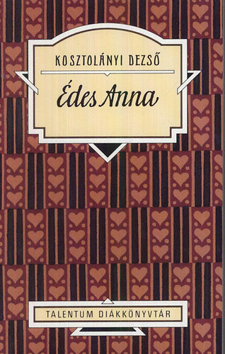 Kosztolányi Dezső: Édes Anna antikvár