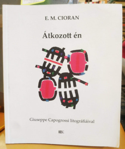 E. M. Cioran, Giuseppe Capogrossi: Átkozott én antikvár