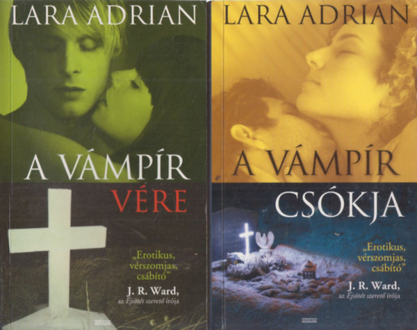Lara Adrian: 2 db. vámpírregény (A vámpír vére + A vámpír csókja) antikvár