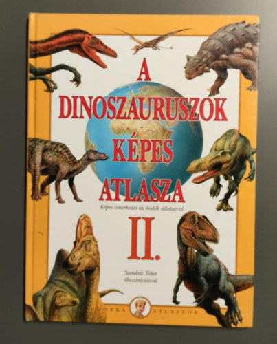A dinoszauruszok képes atlasza II. antikvár