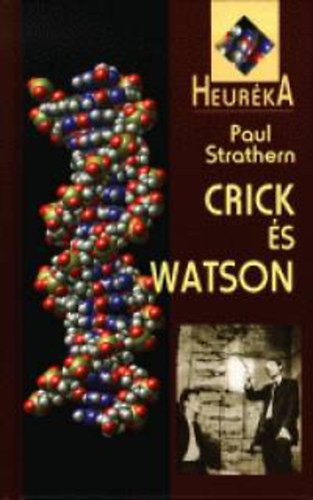 Paul Strathern: Crick és Watson antikvár