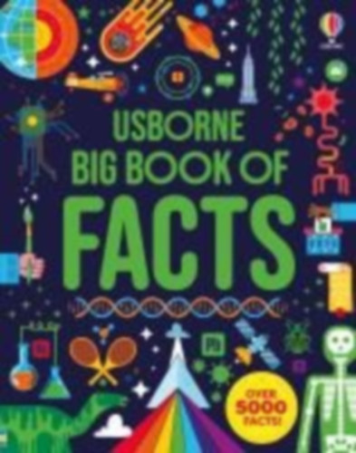 Frith, Alex - Chiu, Amy - Williams, Victoria - Mackinnon, Mairi - Cullis, Megan: Big Book of Facts idegen
