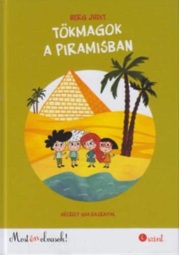 Tökmagok a piramisban – Berg Judit