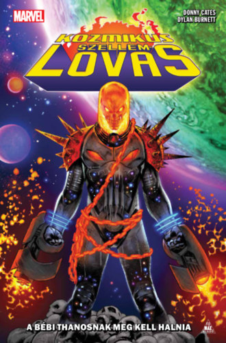 Donny Cates, Dylan Burnett: Kozmikus Szellemlovas: A bébi Thanosnak meg kell halnia könyv