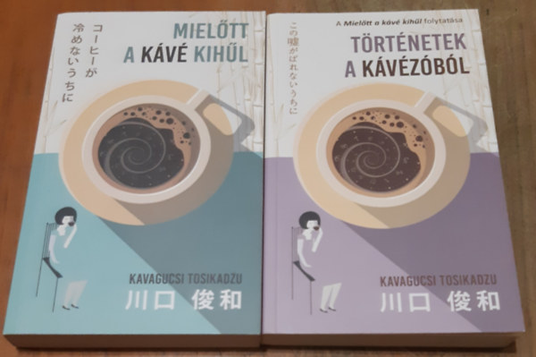 Kavagucsi Tosikadzu: Mielőtt a kávé kihűl + Történetek a kávézóból könyv