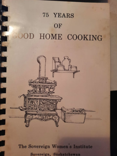 75 years of good home cooking - The Sovereign Woman's Institue antikvár