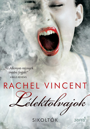 Rachel Vincent: Lélektolvajok antikvár