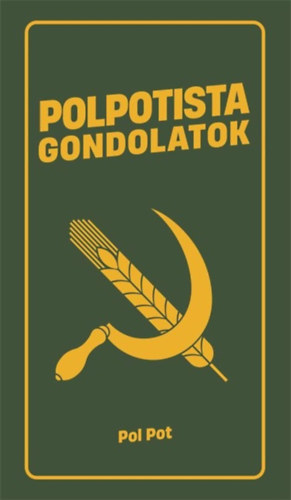 Polpotista gondolatok akciós termékkép 1