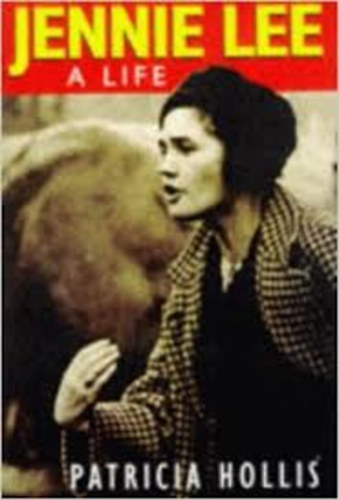 Patricia Hollis: Jennie Lee: A Life antikvár