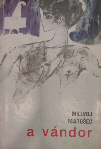 Milivoj Matošec: A vándor antikvár