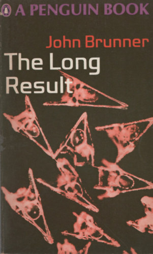 John Brunner: The Long Result antikvár