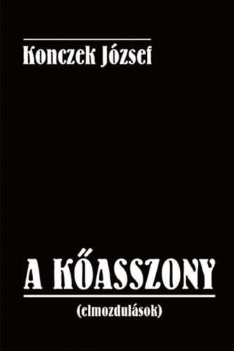 Konczek József: A kőasszony antikvár