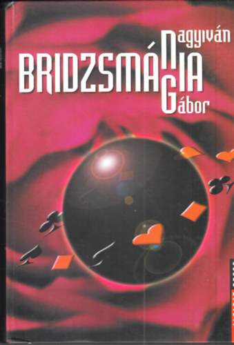 Nagyiván Gábor: Bridzsmánia antikvár