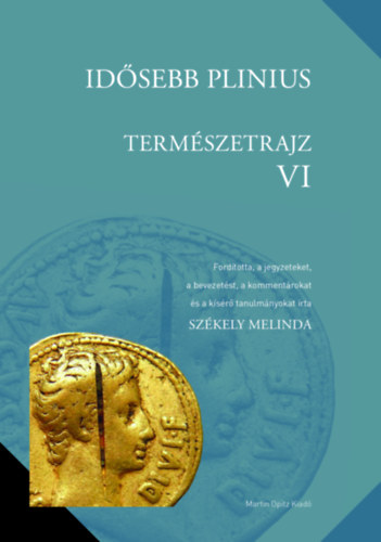 Idősebb Plinius: Temészetrajz VI könyv