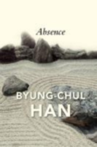 Han, Byung-Chul: Absence idegen