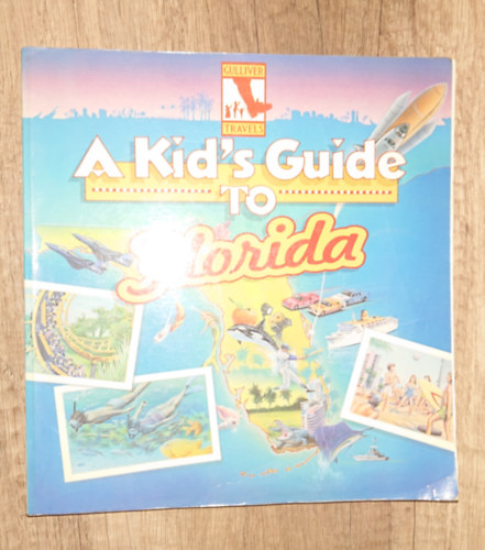 A Kid's Guide to Florida antikvár