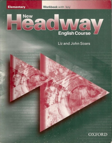 Soars: New Headway English Course - Elementary, Workbook with key (+CD) antikvár