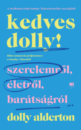 Dolly Alderton: Kedves Dolly! e-Könyv