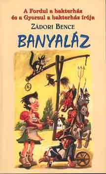 Zádori Bence: Banyaláz könyv