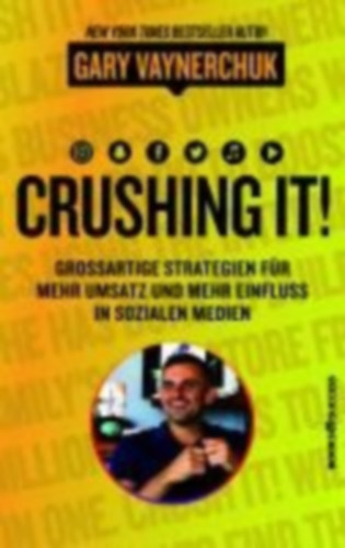 Vaynerchuk, Gary: Crushing It idegen