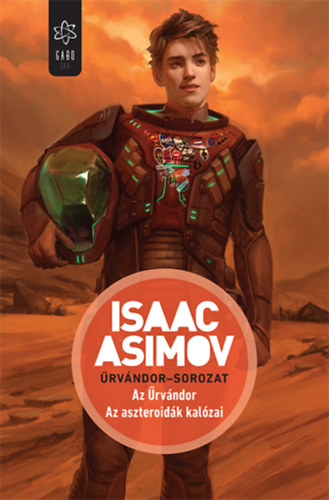 Isaac Asimov: Az Űrvándor - Az aszteroidák kalózai antikvár