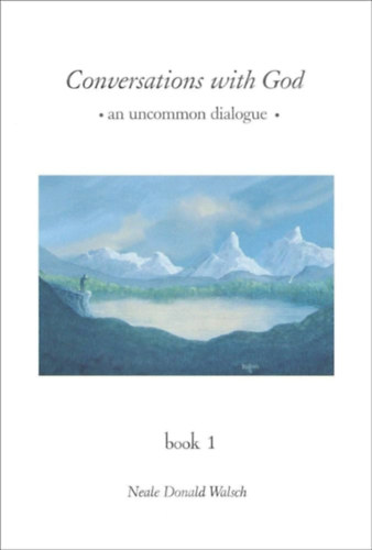 Donald Neale Walsch: Conversations with God - An uncommon dialogue antikvár