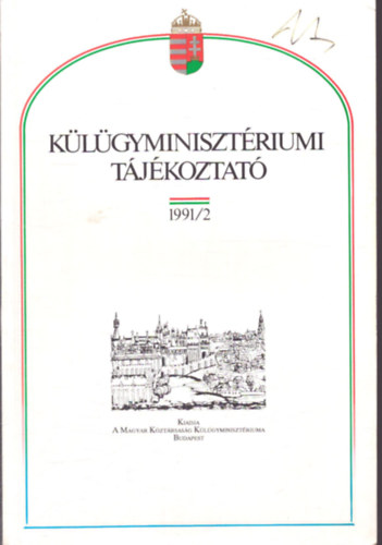 Külügyminisztériumi tájékoztató 1991/2 antikvár