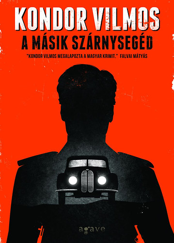 Kondor Vilmos: A másik szárnysegéd antikvár