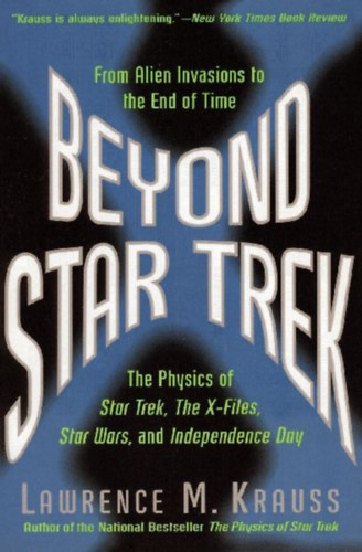 Krauss, Lawrence M.: Beyond Star Trek idegen