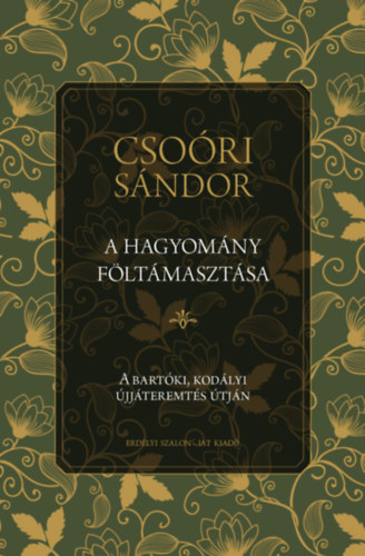 A hagyomány föltámasztása akciós termékkép 1