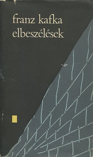 Franz Kafka: Elbeszélések antikvár