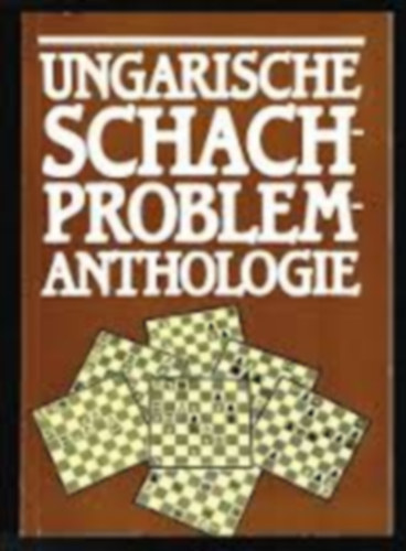 Bakcsi György: Ungarische Schachproblem-anthologie antikvár