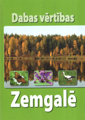 Guntis Enins: Dabas vértibas - Zemgalé antikvár
